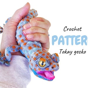 CROCHET PATTERN amigurumi Tokay gecko. image 1