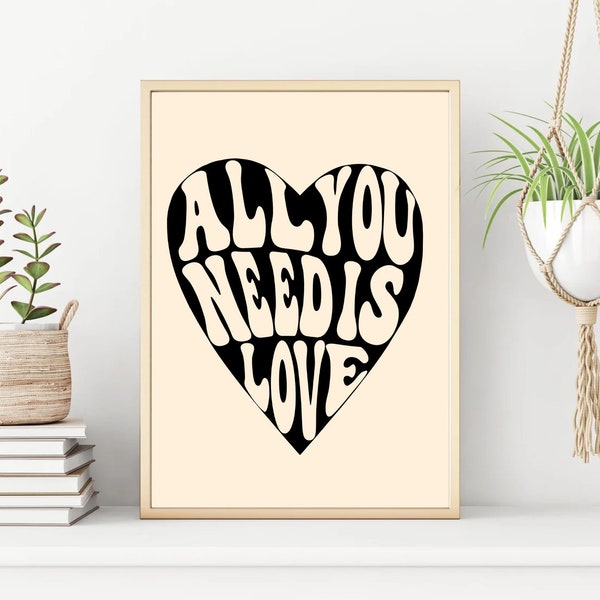 All You Need Is Love - Cream and Black Poster- Romantic Quotes- Beatles Quotes- Heart Poster-Retro Poster-Vintage Art-A5 A4 A3-Music Quotes