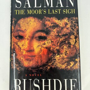 The Moor&#39;s Last Sigh Salman Rushdie 1995 First American Edition HC Book DJ