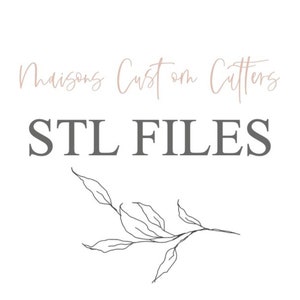 STL File Digital Download for Cookie Cutter printing at home