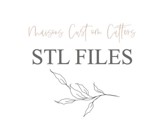STL File Digital Download for Cookie Cutter printing at home