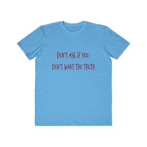 Don't Ask Men's Lightweight Fashion Tee image 10