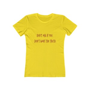 Don't Ask Women's The Boyfriend Tee image 8