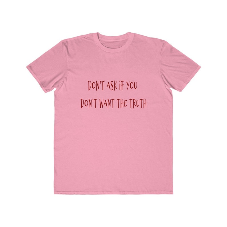 Don't Ask Men's Lightweight Fashion Tee image 1