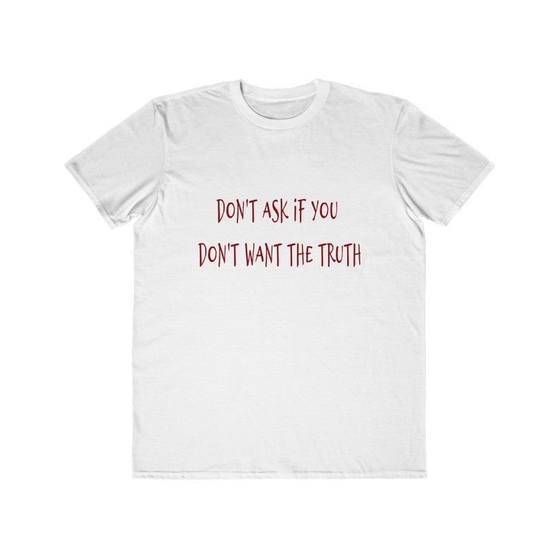 Don't Ask Men's Lightweight Fashion Tee image 7