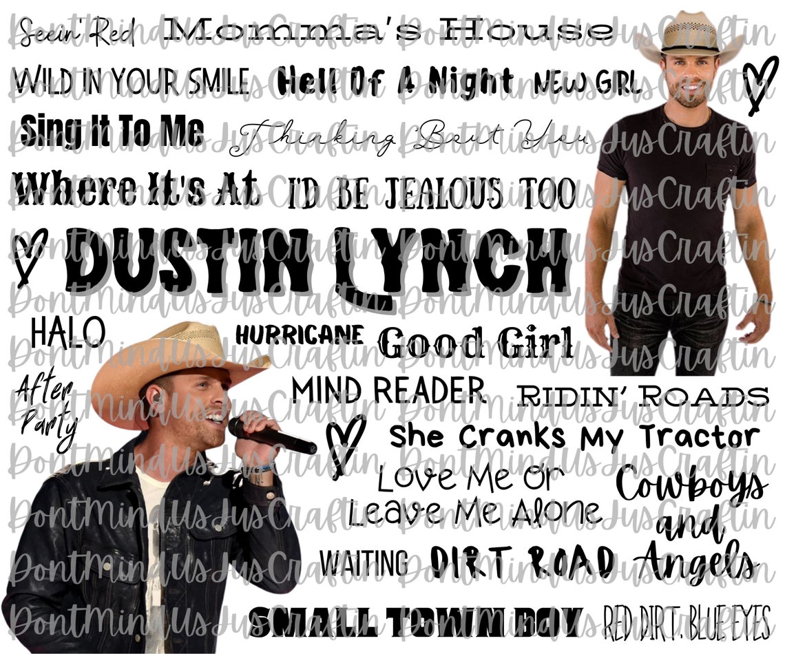 Dustin Lynch Fan Sheet Collage PNG Sublimation Wrap Etsy