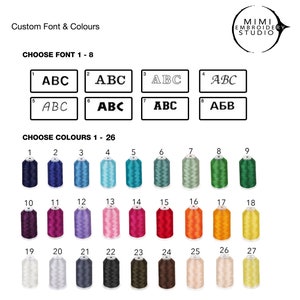 May include: A chart showing eight different font styles for embroidery, labeled 1 through 8. Below the fonts, there are 27 different thread colors, labeled 1 through 27. The text "CHOOSE FONT 1-8" and "CHOOSE COLOURS 1-26" is displayed above the fonts and colors, respectively. The text "MIMI EMBROIDERY STUDIO" is displayed in a circle in the upper right corner of the image.