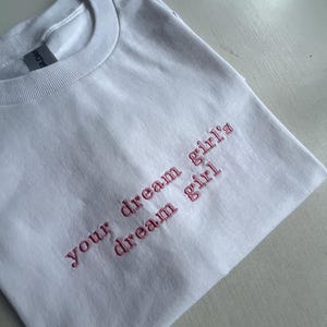 あなたの夢の女の子の夢の女の子、パーカー、Tシャツ、彼女への面白いギフト、ガーリーなシャツ、面白いy2Kスウェットシャツ、ギフトのアイデア、ユニセックス