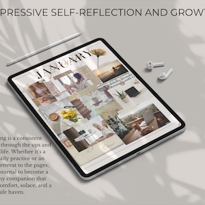 Op de afbeelding: Een digitale tablet met een collage van afbeeldingen met het woord "JANUARY" in een decoratief lettertype. De tekst "EXPRESSIVE SELF-REFLECTION AND GROWTH" staat bovenaan de afbeelding. De tekst "Journaling is a consistent companion through the ups and downs of life. Whether it's a regular daily practice or an occasional retreat to the pages, allow this journal to become a trustworthy companion that offers you comfort, solace, and a safe haven." staat onderaan de afbeelding.