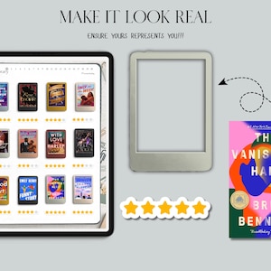 May include: An image featuring a digital tablet displaying various book covers, an e-reader, and a physical book titled "The Vanishing Half." The text "MAKE IT LOOK REAL" and "ENSURE YOURS REPRESENTS YOU!!!" are visible. A five-star rating sticker is also present.