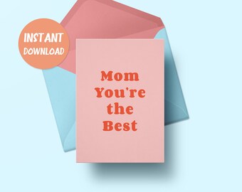 Printable Mothers Day Card | Happy Mother's Day Card | Mother Greeting Card | Mother Card | Best Mom Card | Card For Mom | Instant Download