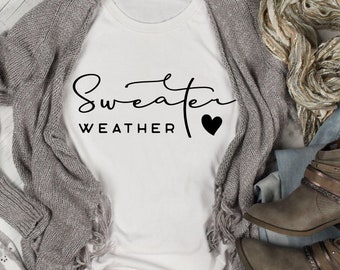 Sweater Weather Tee, Cute Fall T-Shirt, Autumn Clothing, Fall Lover, Cozy Tee, Back to School Shirt, Fall Birthday Gift, Women's Fall Tee