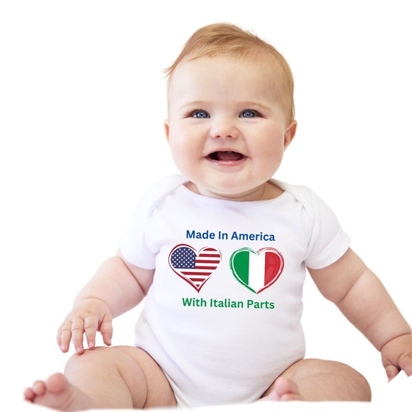 Made In America With Italian Parts Bodysuit, Italian Baby, Baby Shower Gift, Funny Baby Bodysuit, Gender Neutral Baby Bodysuit, Newborn Gift