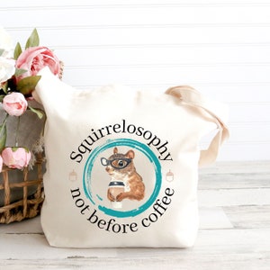Coffee First Shirt, Sarcastic Gift, Witty Tshirt, Funny Squirrel Shirt, Squirrel Lover Gift, Coffee Gift, Coffee Addict, I Love Squirrels bild 4