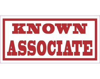 Hells Angels  sticker Decal Support81 KNOWN ASSOCIATE 7,5cm x 3,5cm