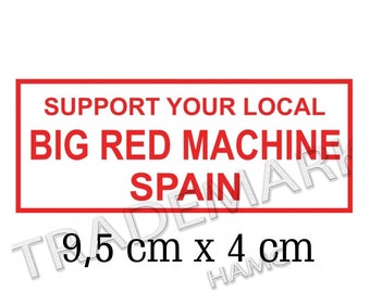 Hells Angels sticker Support 81 Big Red Machine Spain