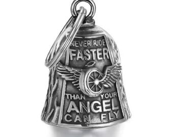 Never Ride Faster Than Your Angel Can Fly Biker Bell Motorcycle Lucky Bell