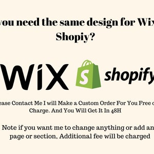 Puede incluir: Texto que dice "&iquest;Necesitas el mismo dise&ntilde;o para Wix o Shopify?" con los logotipos de Wix y Shopify debajo. El texto debajo de los logotipos dice "Por favor, contacta conmigo, har&eacute; un pedido personalizado para ti gratis. Y lo obtendr&aacute;s en 48H. Ten en cuenta que si quieres cambiar algo o a&ntilde;adir alguna p&aacute;gina o secci&oacute;n, se cobrar&aacute; una tarifa adicional."