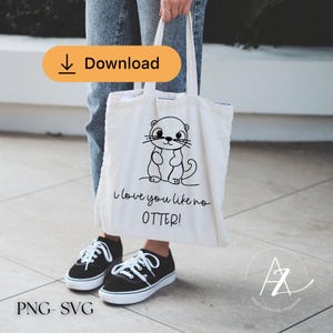 Archivo de trazador de imágenes termoadhesivo ¡Te amo como a ninguna nutria! (otro) - Archivo PNG - archivo digital - traje de bebé - suéter - trazado - archivo SVG