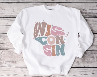 Wisconsin Sweatshirt, Wisconsin Shirt, Wisconsin Map Sweater, North Wisconsin Shirt, Northern Shirts, Wisco Wisconsin Tee, Up Nort Shirt