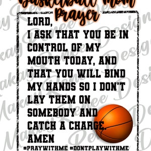 Basketball mom prayer, png, sublimation, basketball mama, game day shirt