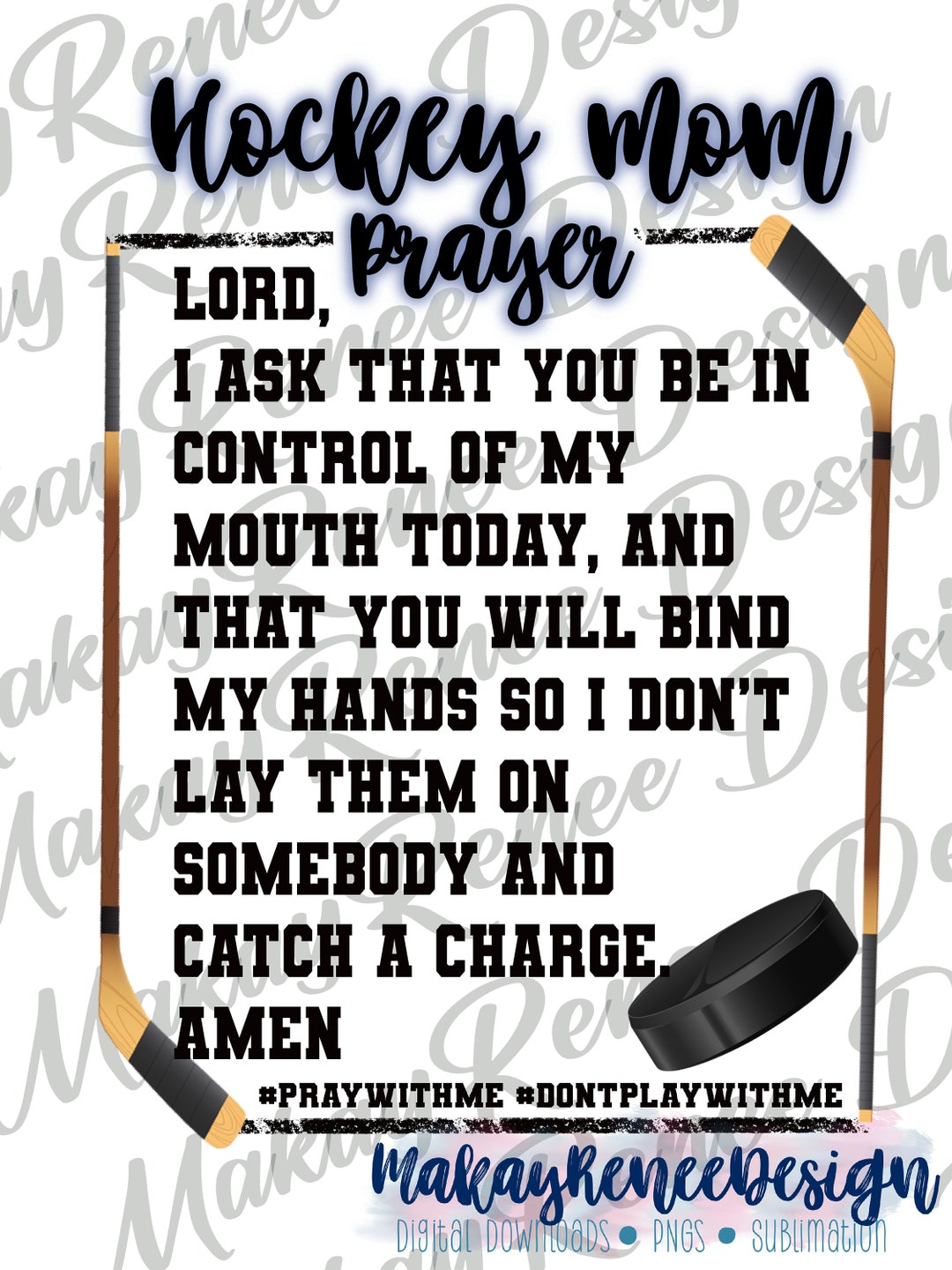 Hockey Mom Prayer Funny Mom Png Hockey Mom Hockey Fan Etsy Canada