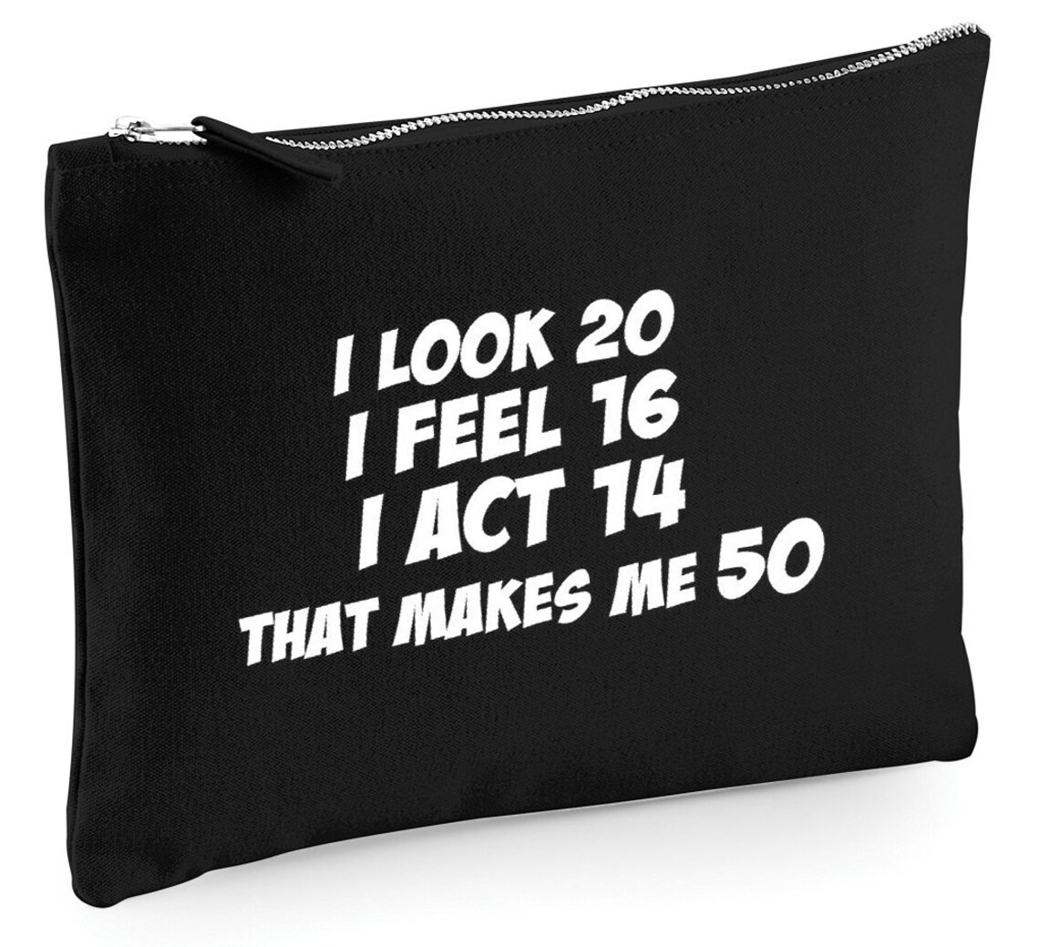 That Makes Me 50 Black Make up Bag, 50th Birthday Gift Present for