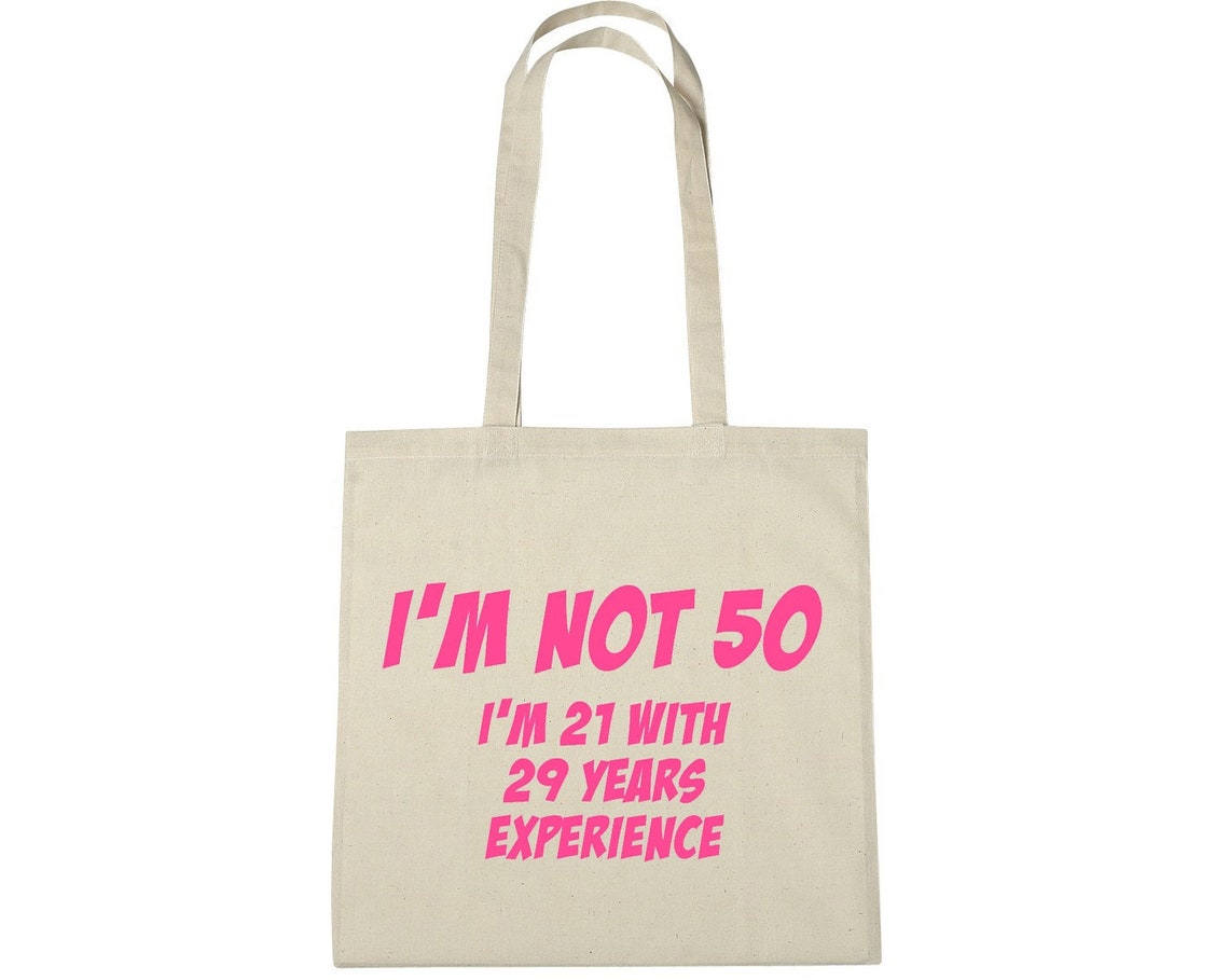 I&Amp;#39;M Not 50 Tote Bag 50Th Birthday Gift Present For Woman | Etsy