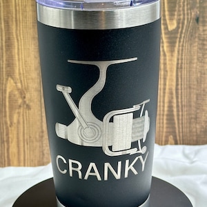 Laser engraved “Cranky” fishing reel 20 oz. Drink Tumbler.