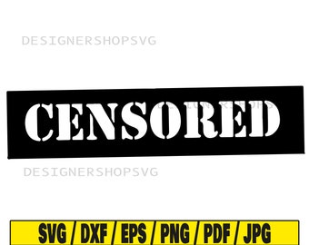 Censored Svg Etsy