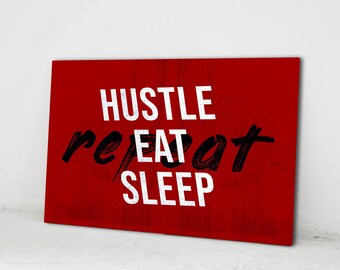 Office Decor Hustle Eat Sleep Repeat Wall Art Motivational Canvas Print Inspirational Success Entrepreneur Motivation Sign Millionaire Goal