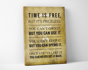 Time Is Free But Priceless Canvas | Powerful Life Quote Wall Art | Productivity & Mindset Decor | Vintage Style Motivational Canvas