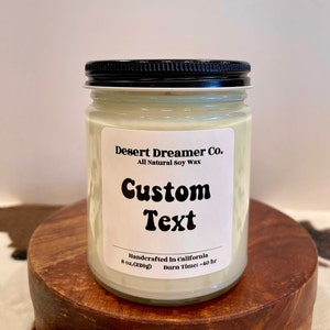 Custom Scented Soy Wax Candle: Personalized Label