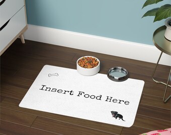 Alfombra de comida para mascotas (12x18) Inserte comida aquí Hueso de perro Negro Perro Feliz Perro