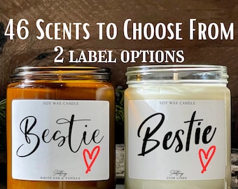 Give Your Bestie a Gift!  Best Friend Gift Candle - BFF Gift - Gifts For Women - Soy Candle - Gift for Her - Birthday Gift - Thinking of You