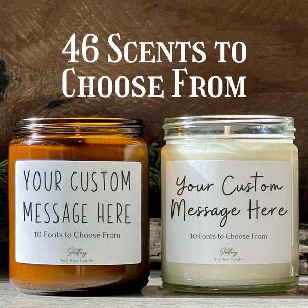 Create Your Own Custom Candle - Mothers Day Gift - Soy Candle -Birthday Gift -Bridesmaid Gift -Personalized gifts -Funny Candles -Customized