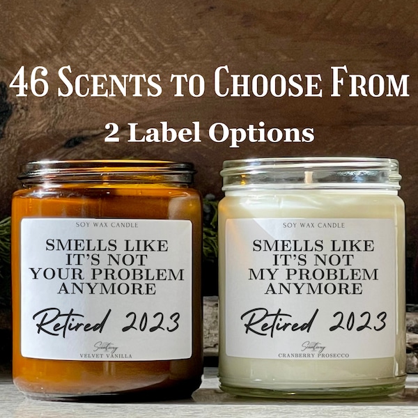 Retirement Gift Candle - 34 Scents To Choose - Soy Candle - Coworker gift -Retirement Gifts For Women -Retirement Gift for Men - Retiring