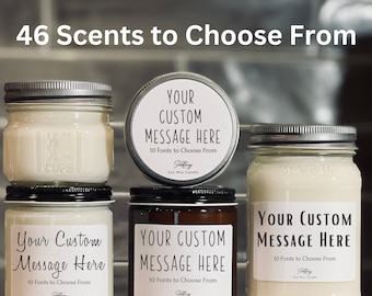 Custom Message Soy Candle – Many Scents To Choose, Personalized Gift