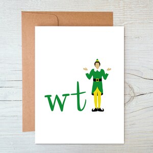 wtELF | Carte de Noël elfe | Joyeux Noël | Joyeuses Fêtes | Carte de Noël Will Ferrell