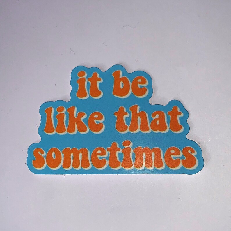 Laptop Tablet Skateboard Phone Diary Guitar Vinyl Stickers. Novelty Positive Quote Sticker Individual or 6 Sticker Pack