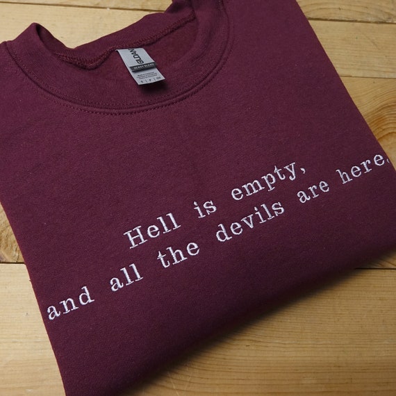 Hell is empty and all the devils are here. Shakespeare - Etsy 日本