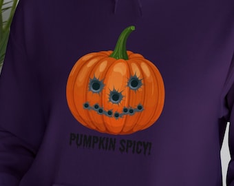 Pumpkin Spicy Hoodie, Halloween Hoodie, 2A Hoodie, shirts for women, shirts for men, shirts with sayings, meme shirt, meme hoodie, spooky
