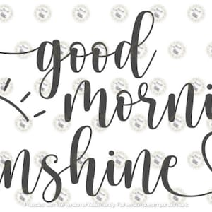 Goedemorgen zon SVG, shirt ontwerp, schattige SVG, tuimelaar sticker
