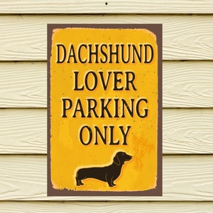 Dachshund Lovers Retro Vintage Metal Sign For Garage, Den, Home Decor, Great Dachshund lover gift.