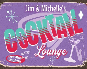 May include: A retro-style sign with a purple background and the text "Jim & Michelle's Cocktail Lounge" in a stylized font. The sign also features a martini glass, a saxophone, and the text "Live Music Nightly".