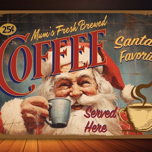 Santa Claus Coffee Bar Sign | Christmas theme | Vintage Design | Personalized Metal Sign |  Great Coffee Lover Gift