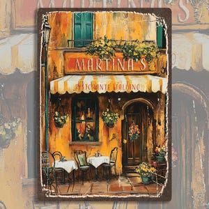 May include: A vintage-style sign for an Italian restaurant called "Martina's Ristorante Italiano". The sign is painted in warm colors with a yellow background and a white awning with red stripes. The sign features a depiction of a charming Italian storefront with a door, windows, and potted plants.
