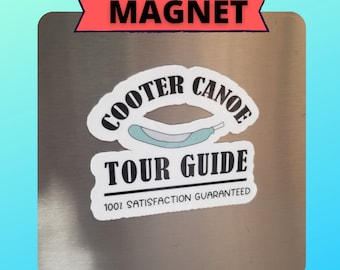 Purewick magnet, Cooter Canoe Tour Guide, Funny nurse gift, Nurse Gift, Nursing student, CNA, RN, Locker magnet, fridge magnet, nurses week