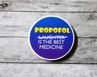 Sticker Propofol : humour d'infirmière, cadeau d'anesthésie