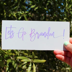 Lets Go Brandon Decal D, Bumper Sticker, Laptop Sticker, Water Bottle Sticker, Maga